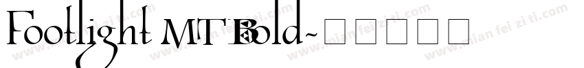 Footlight MT Bold字体转换